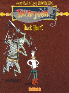 Dungeon: Zenith - Vol. 1: Duck Heart - Joann Sfar, Lewis Trondheim