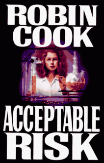 Acceptable Risk - Robin Cook