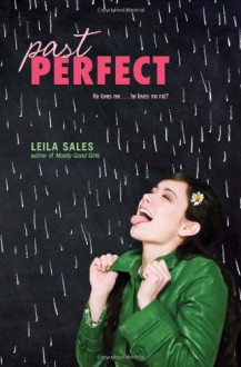 Past Perfect - Leila Sales