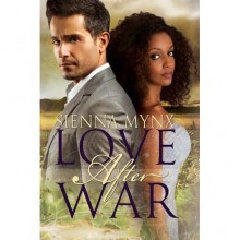 Love After War - Sienna Mynx