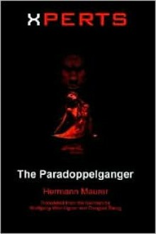 Xperts: The Paradoppelganger - Hermann Maurer