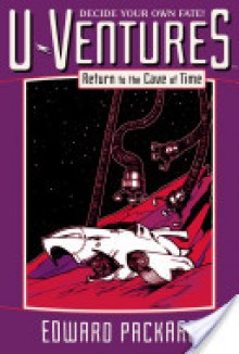 Return to the Cave of Time - Edward Packard