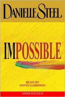 Impossible (Audio) - Danielle Steel