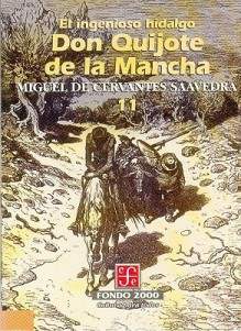 El Ingenioso Hidalgo Don Quijote de La Mancha, 11 - Miguel de Cervantes Saavedra