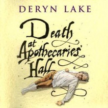 Death at Apothecaries' Hall - Deryn Lake, Michael Barnes