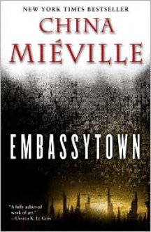 Embassytown - China Miéville