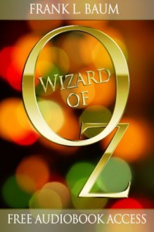 Oz (All 15 Books, Ultimate Collection) - L. Frank Baum