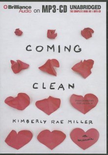 Coming Clean - Kimberly Rae Miller