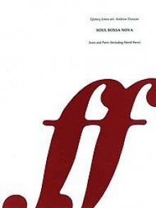 Soul Bossa Nova (Score & Parts) - Quincy Jones