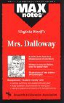 Mrs. Dalloway (MAXNotes Literature Guides) - David M. Gracer, English Literature Study Guides