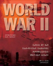 World War II. John Sutherland & Diane Canwell - Jonathan Sutherland