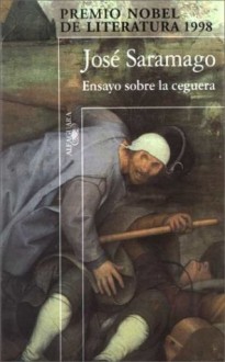 Ensayo sobre la ceguera - José Saramago