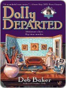 Dolly Departed - Deb Baker