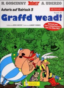 Asterix Mundart Geb, Bd.35, Graffd Wead! - René Goscinny, Albert Uderzo