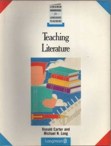 Teaching Literature - Ronald Carter, Michael N. Long