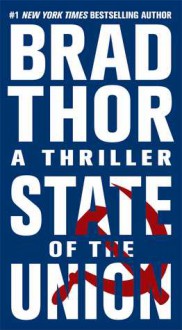 State Of The Union - Brad Thor