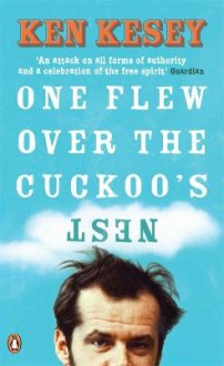 One Flew Over the Cuckoo's Nest - Ken Kesey