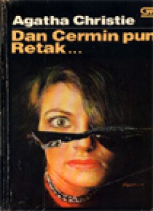 Dan Cermin Pun Retak (The Mirror Crack'd From Side To Side) - Agatha Christie