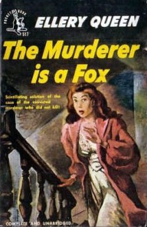 The Murderer Is A Fox - Ellery Queen