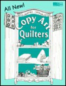 All New! Copy Art for Quilters - Barb Tourtillotte