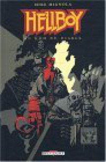 Hellboy, tome 2 : Au nom du diable - Mike Mignola