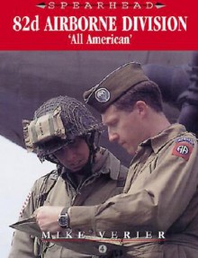 82nd Airborne: 'All American' - Mike Verier