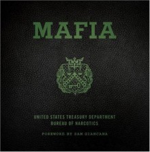 Mafia: The Government's Secret File on Organized Crime - None