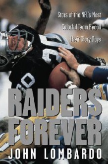 Raiders Forever - John Lombardo