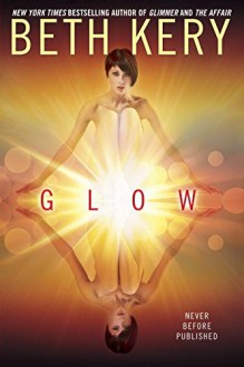 Glow - Beth Kery