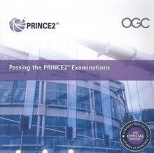 Passing the Prince2 Examinations - The Stationery Office