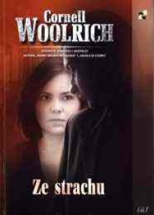 Ze strachu - Cornell Woolrich