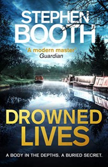 Drowned Lives - Stephen Booth