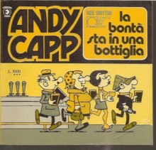 Andy Capp: la bontà sta in una bottiglia - Reg Smythe