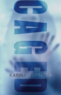 Caged (Mackenzie Grey) (Volume 2) - Karina Espinosa