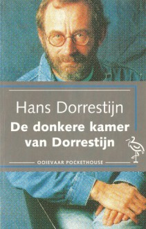 De donkere kamer van Dorrestijn - Hans Dorrestijn