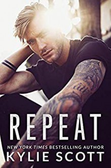 Repeat - Kylie Scott