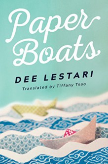 Paper Boats - Dee Lestari