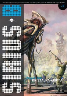 Sirius B - broj 09 - E.M. Forster, Philip K. Dick, Nina Kiriki Hoffman, Lois McMaster Bujold, Daniel F. Galouye, Aliette de Bodard, Helena Bell, Miha Remec, Davorin Horak, Rickard Berghorn, Ivan Lutz