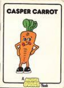 Casper Carrot - Giles Reed, Angela Mitson