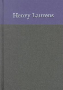 The Papers of Henry Laurens, Volume 15 - David R. Chesnutt