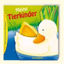 Mein Guckloch-Fühlbuch - Meine Tierkinder - Sandra Grimm