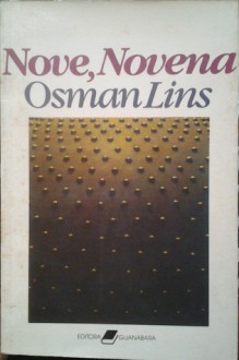 Nove, Novena - Osman Lins