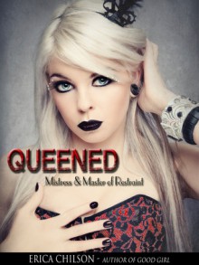 Queened - Erica Chilson