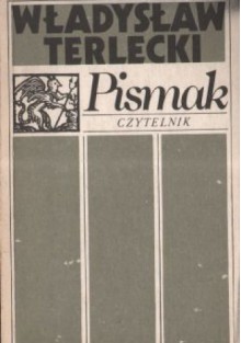 Pismak - Władysław Terlecki