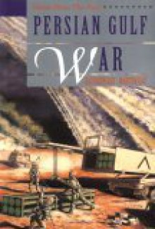 Persian Gulf War - Kathlyn Gay/Martin Gay, Martin Gay, Martin K. Gay