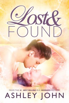 Lost & Found - Ashley John