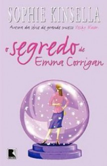 O Segredo de Emma Corrigan - Sophie Kinsella