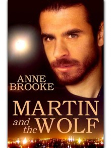 Martin and the Wolf - Anne Brooke