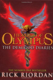 The Demigod Diaries - Rick Riordan