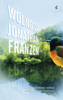 Wolność - Jonathan Franzen